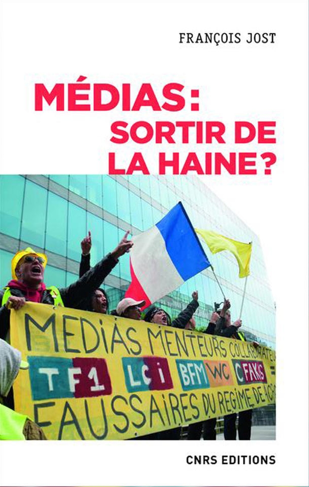 francois-jost-livre-medias-haine