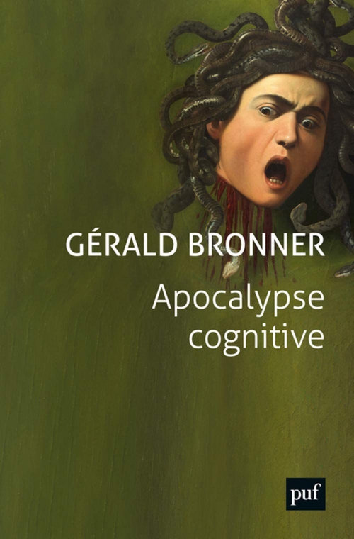 apocalypse-cognitive-gerald-bronner