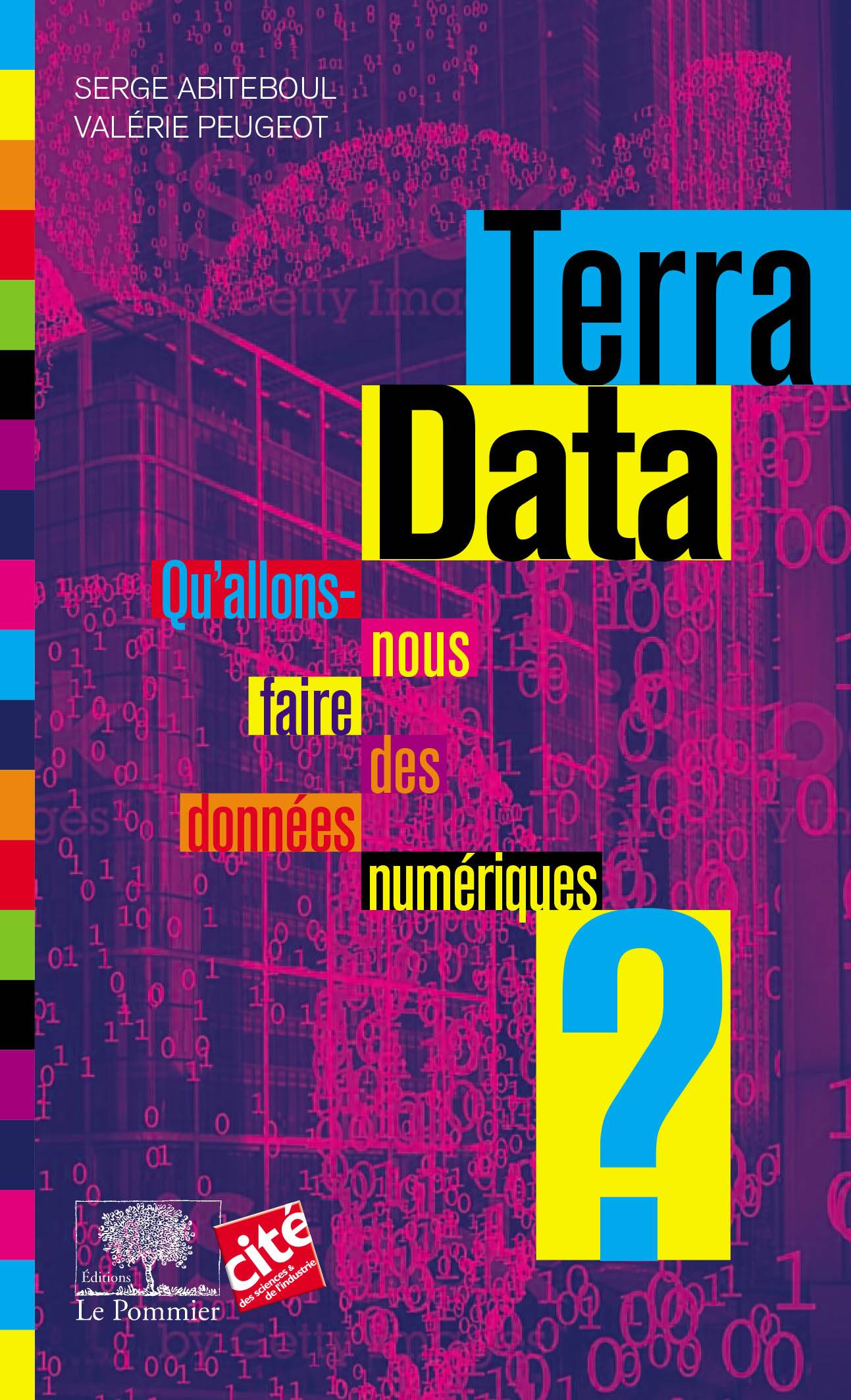 « la technologie n'est pas suffisamment pensée comme un objet politique » Valérie Peugeot / Terra Data