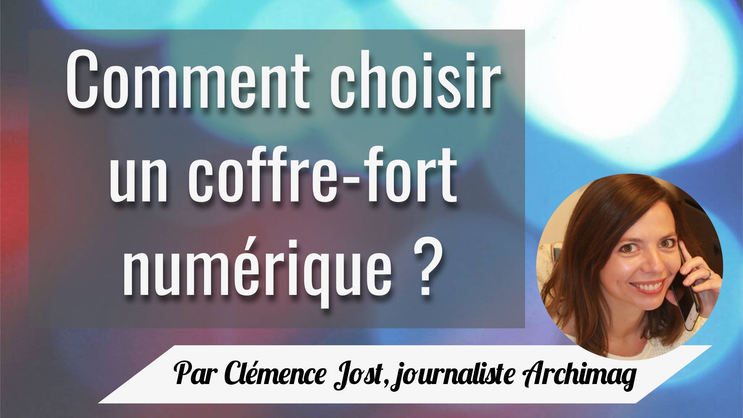 choisir-coffre-fort-numerique