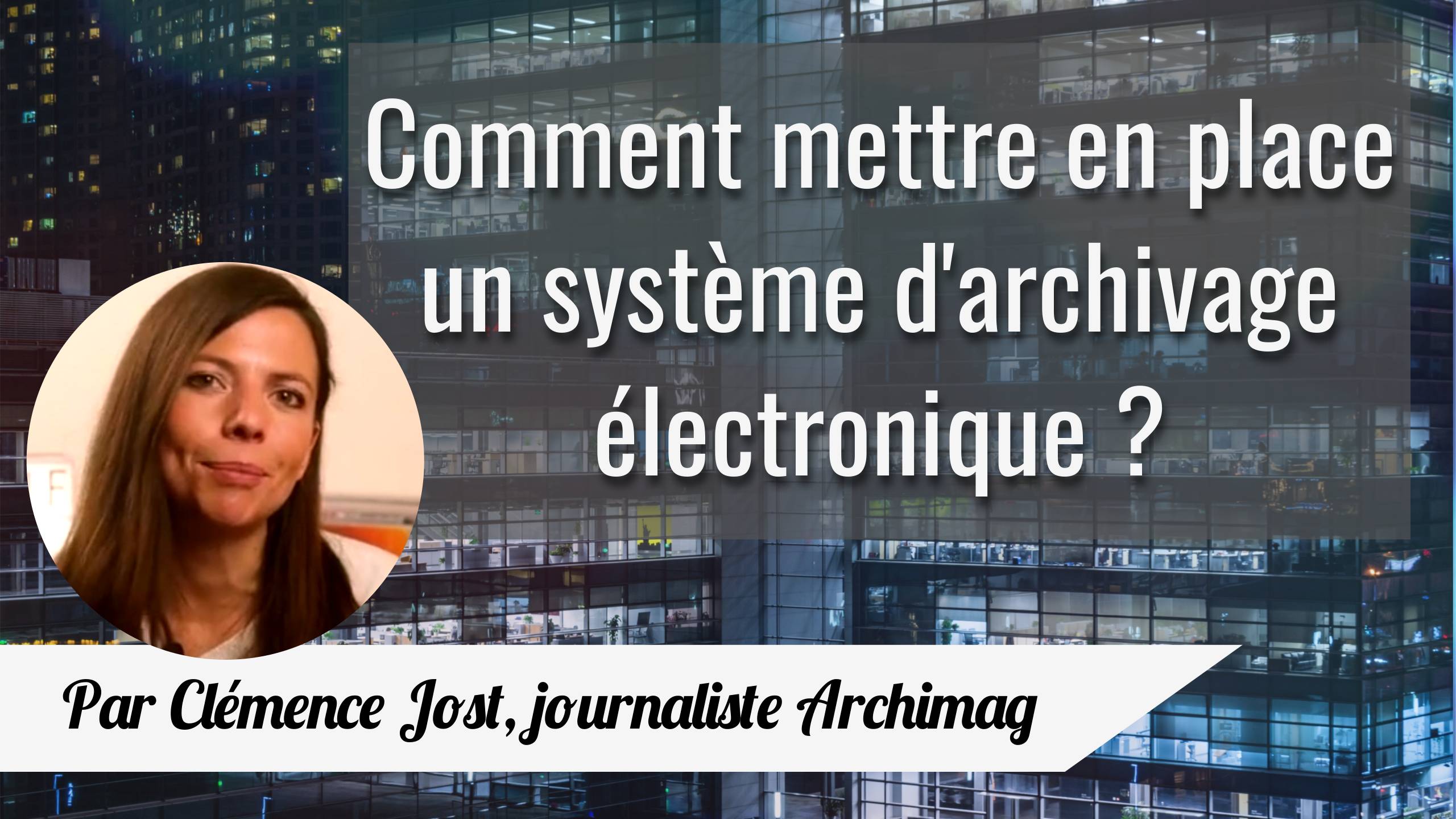 video-archivage-clemence-jost