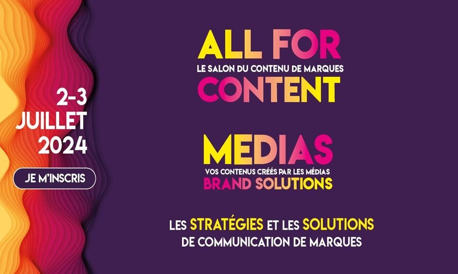 All-for-content-2024-prochaine-edidtion-salon-dedie-contenu-marque