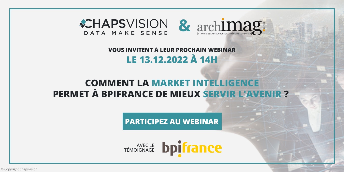 La Market Intelligence et l'avenir Webinaire : La Market Intelligence au service de la croissance