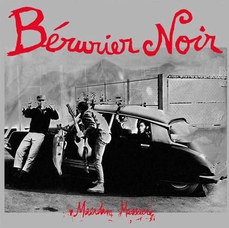 L'album Macadam massacre des Béruriers noirs publié en 1984 (https://archives.zonemondiale.fr) Béruriers noirs fait don de ses archives à la BnF
