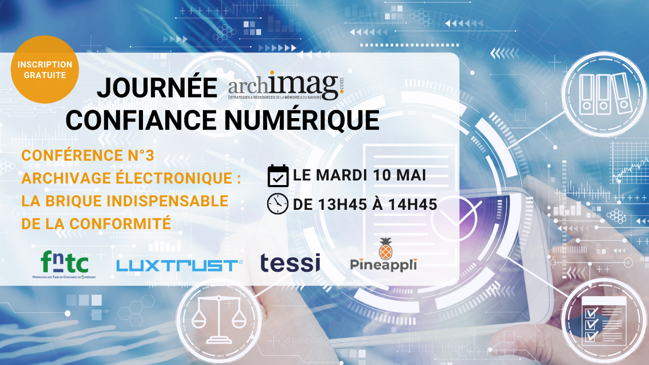 conference-banniere-confiance-numerique-archivage-electronique