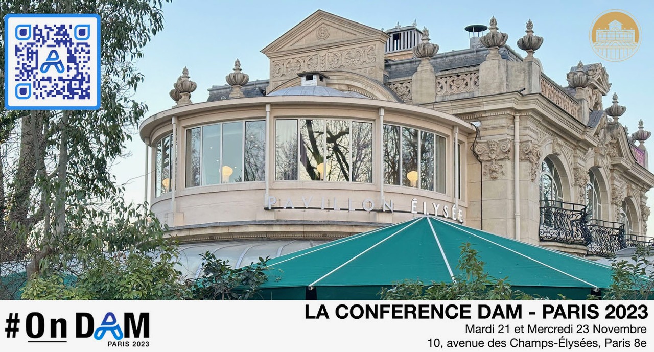 La première conférence 100% DAM en France. OnDAM Paris 2023 - La conférence 100% DAM