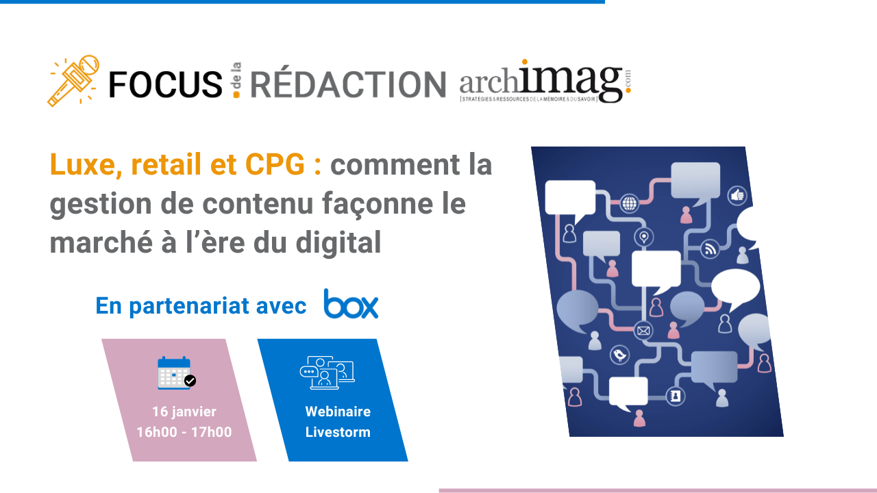 webinaire-focus-redaction-archimag-box-luxe-retail