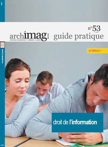 Guide pratique n°53 Droit de l'information