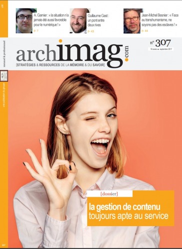 Archimag n°307 - La gestion de contenu toujours apte au service Archimag-307-gestion-contenu-apte-service